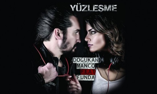 Doğukan Manço feat.Funda’dan Yeni şarkı “Yüzleşme”