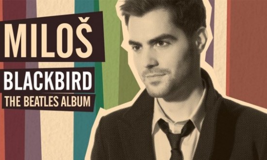 Klasik Gitar Virtüözü Milos Karadaglıc’ın “Blackbird – The Beatles”Albümü  Raflarda